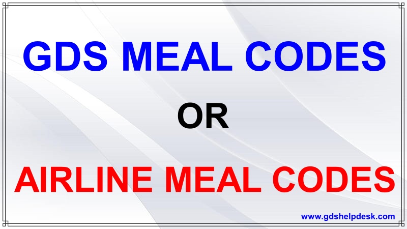 airline-meal-codes-gds-meal-codes-gds-helpdesk