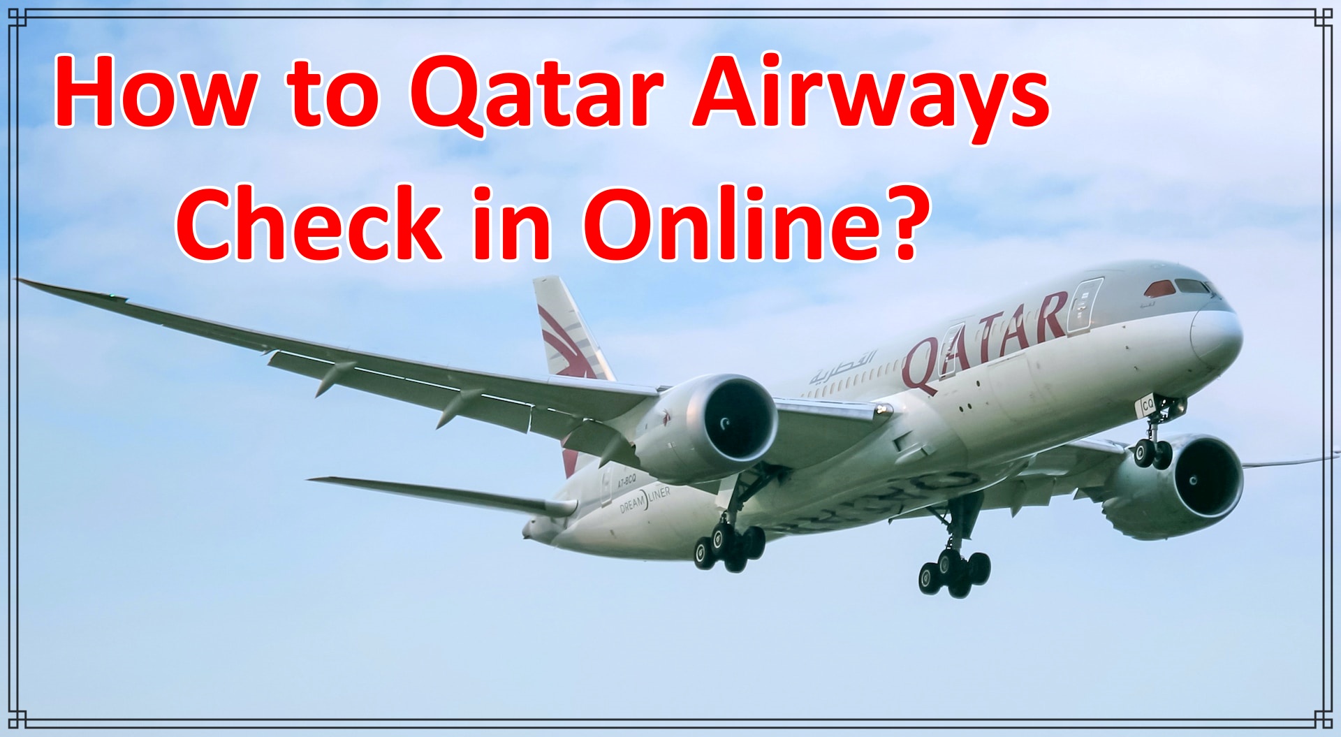 how-to-qatar-airways-check-in-online-gds-helpdesk