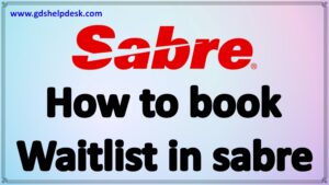 how to book waitlist in sabre