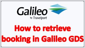 How to retrieve booking in Galileo GDS
